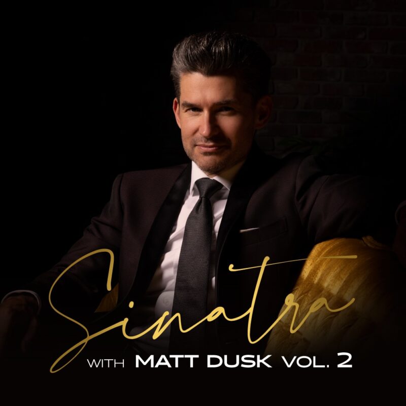 Sinatra with Matt Dusk Vol. 2