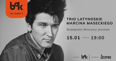 TRIO LATYNOSKIE MARCINA MASECKIEGO Białołęckie Wieczory Jazzowe