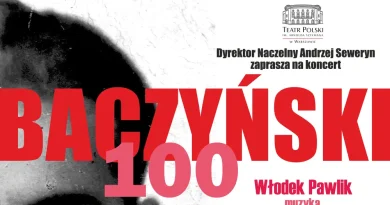Włodek Pawlik „Baczyński 100”, 16.02.2023, Warszawa